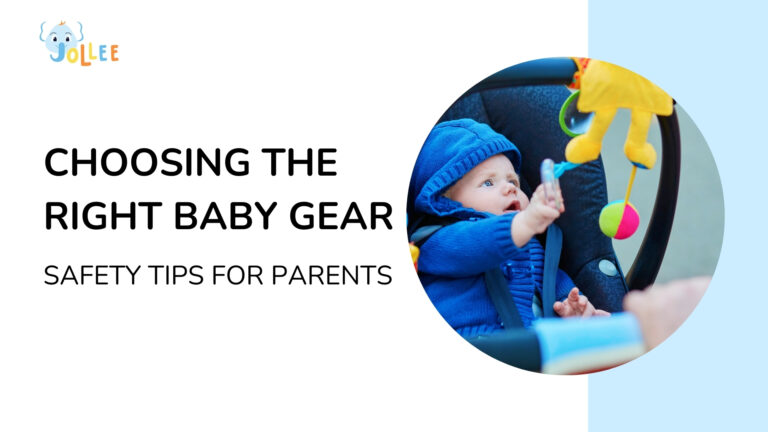 Choosing the right baby gear: safety tips for parents